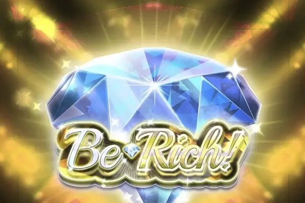 Be Rich
